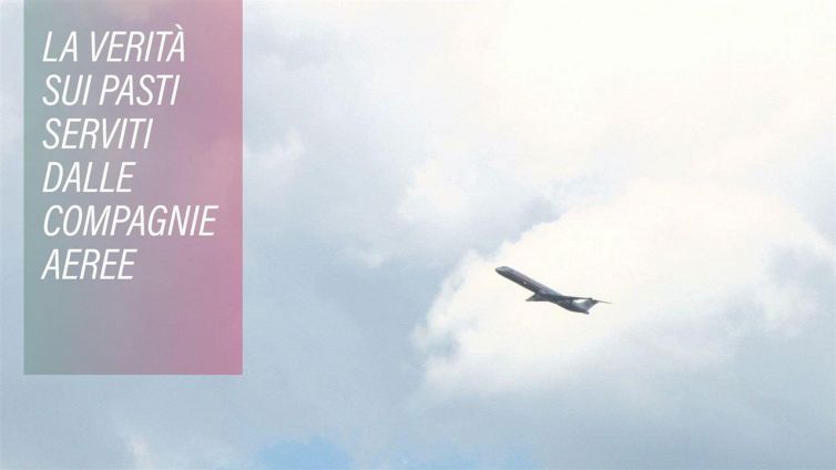 Perché il cibo servito in aereo è così malsano?