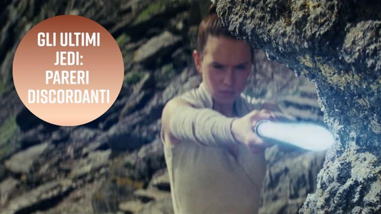 'Star Wars: gli ultimi jedi': caos sulle critiche