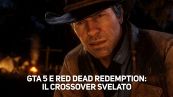 GTA5 e Red Dead Redemption 2: ecco le affinità