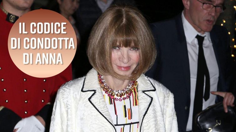 Anna Wintour: il nuovo codice di condotta in Condé Nast