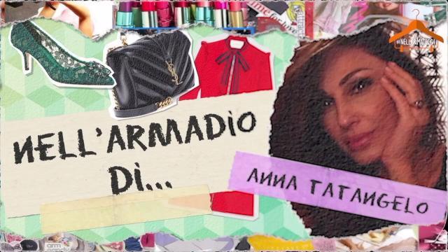 Nell'armadio di Anna Tatangelo