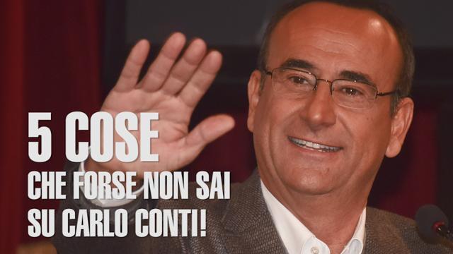5 cose che forse non sai su Carlo Conti