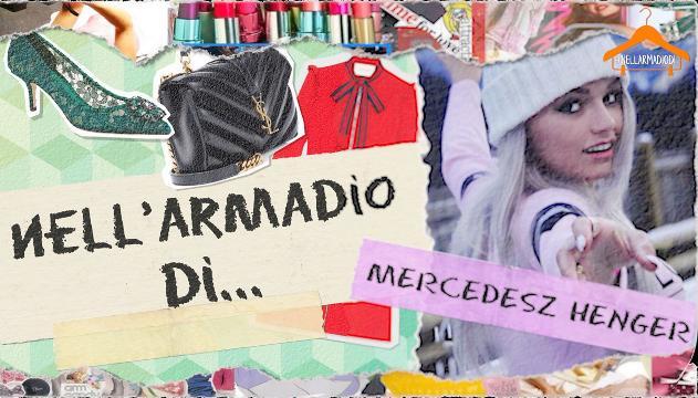 Nell'armadio di Mercedesz Henger