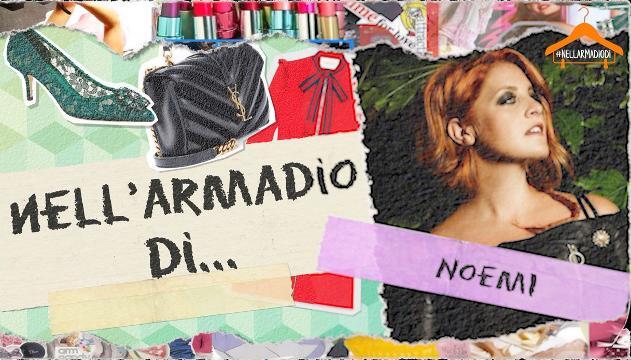 Nell'armadio di Noemi