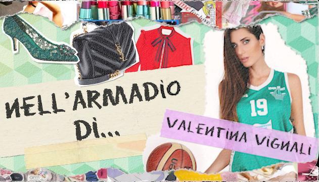 Nell'armadio di Valentina Vignali