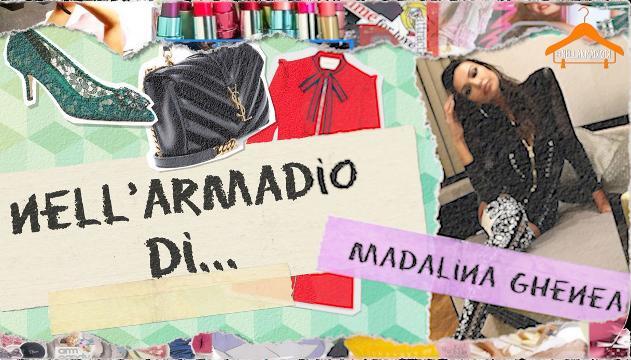 Nell'armadio di Madalina Ghenea