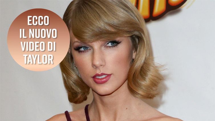 Il nuovo video di Taylor Swift in pillole