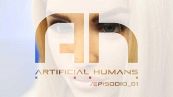 Artificial Humans: sesso con un robot