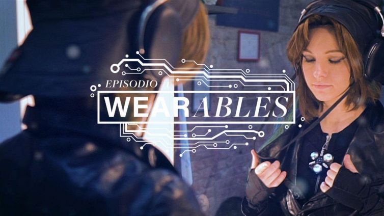 Wearables: episodio 1