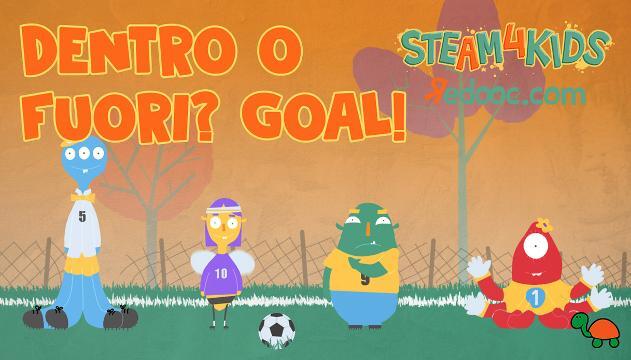 La partita di calcio. Dentro o fuori? Goal!