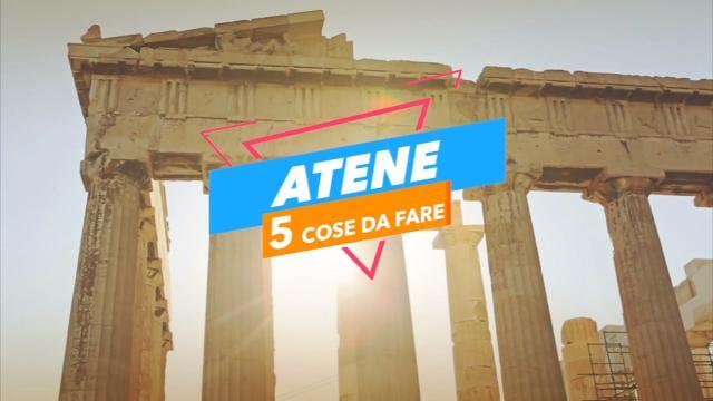 5 cose da fare ad: Atene