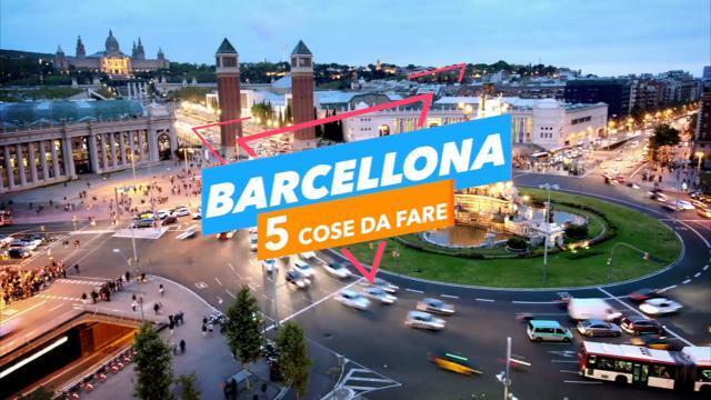 5 cose da fare a: Barcellona