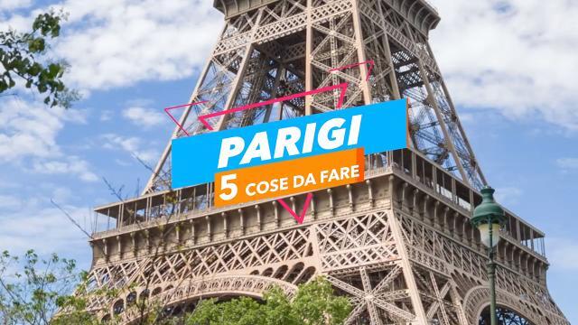 5 cose da fare a: Parigi