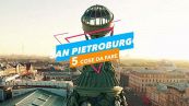 5 cose da fare a: San Pietroburgo