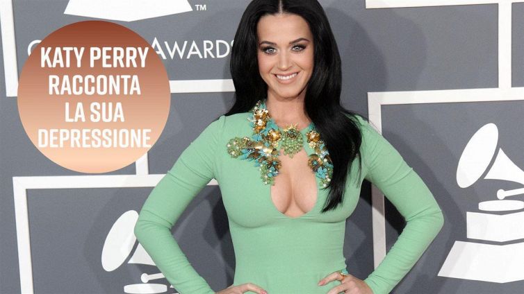 Katy Perry e la depressione: cosa le è successo?