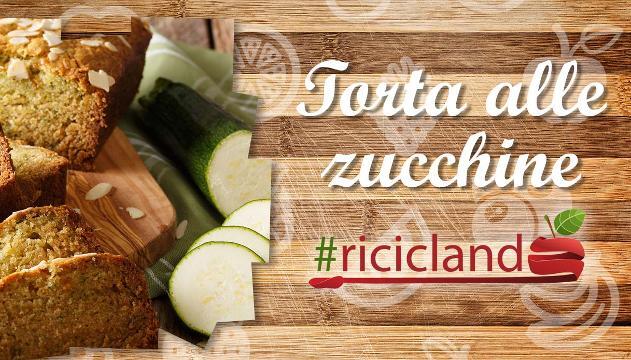 Ricetta - Torta alle zucchine