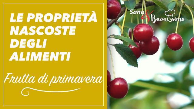 Le proprietà degli alimenti: la frutta di primavera