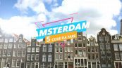 5 cose da fare a: Amsterdam