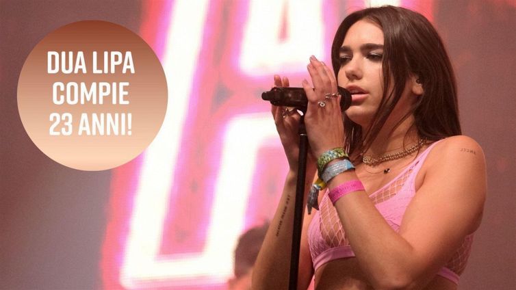 Buon compleanno a Dua Lipa!