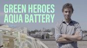 Green Heroes: episodio 4 - Batterie all'acqua