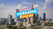 5 cose da fare a: Varsavia