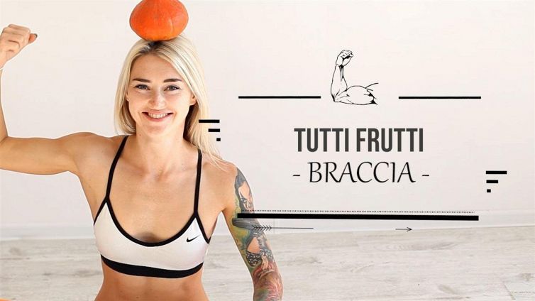 In forma con la frutta: braccia