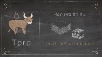 Nati sotto il segno del Toro: i piatti preferiti