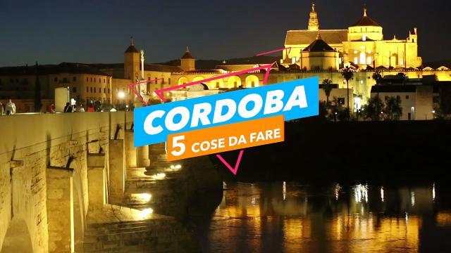 5 cose da fare a: Cordoba