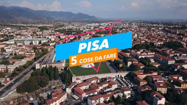5 cose da fare a: Pisa