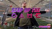 Step up the game, episodio 4: Rocket League