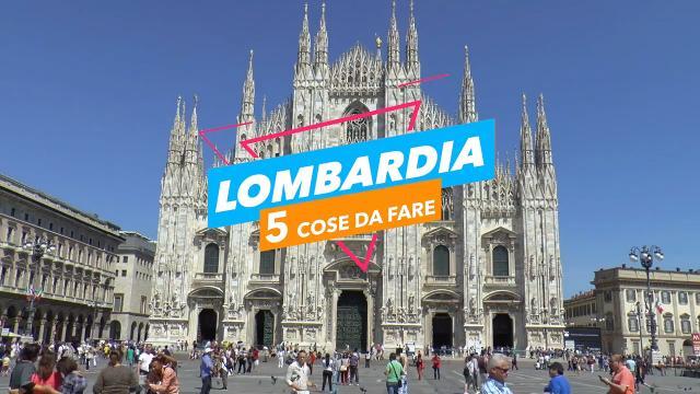 5 cose da fare in Lombardia