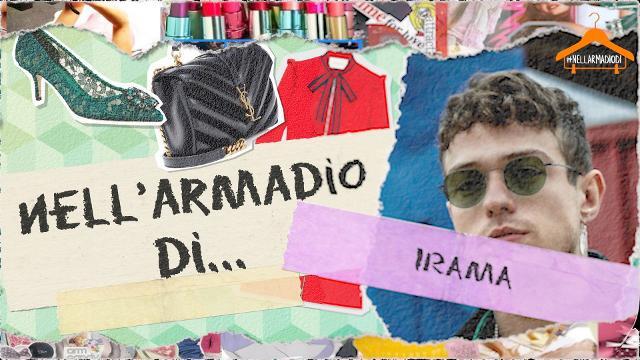 Nell'armadio di Irama