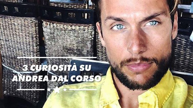 Andrea Dal Corso: dietro agli occhi azzurri, c'è di più