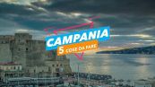 5 cose da fare in: Campania