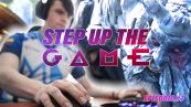 Step up the game, episodio 7: così si diventa professionisti del gioco
