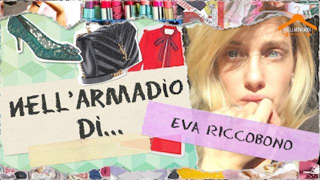 Nell'armadio di Eva Riccobono