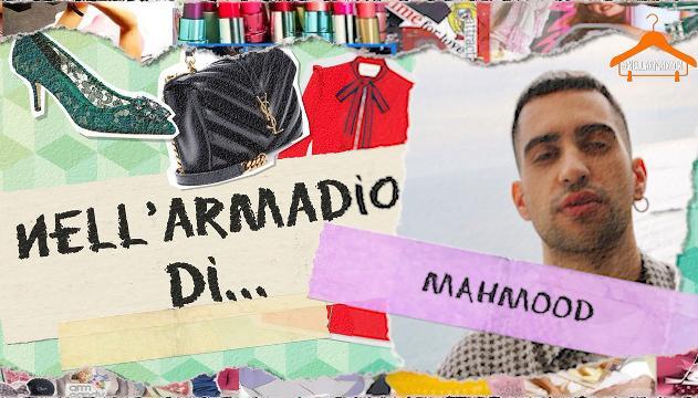 Nell'armadio di Mahmood