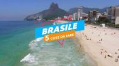 5 cose da fare in Brasile