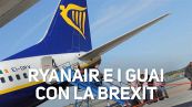 Cosa c'entra la Brexit con Ryanair?