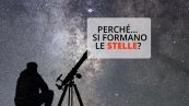 Perché si formano le stelle?