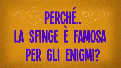 Perché la Sfinge è famosa per gli enigmi?