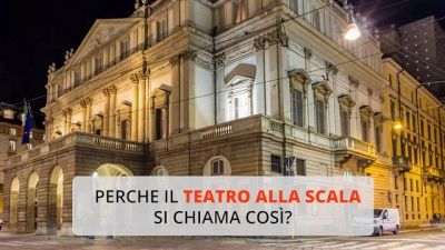 Perché il teatro Alla Scala si chiama così?