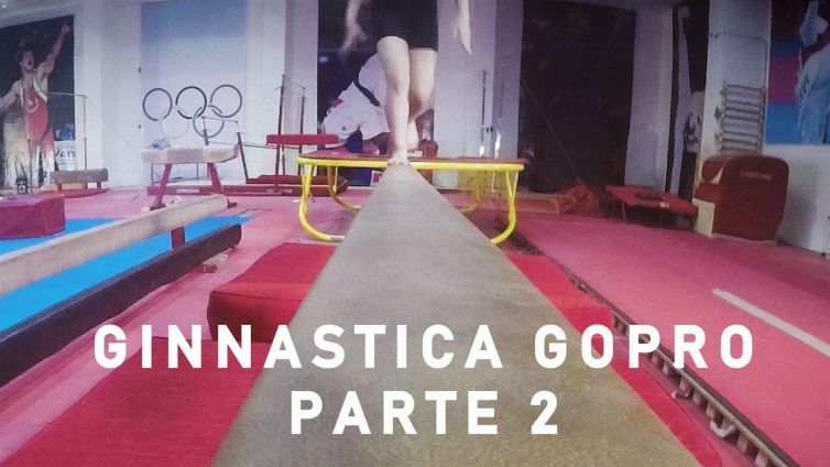 POV: GoPro Ginnastica Parte 2