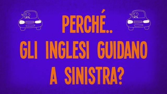 Perché gli inglesi guidano a sinistra?
