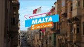 5 Cose da fare a: Malta
