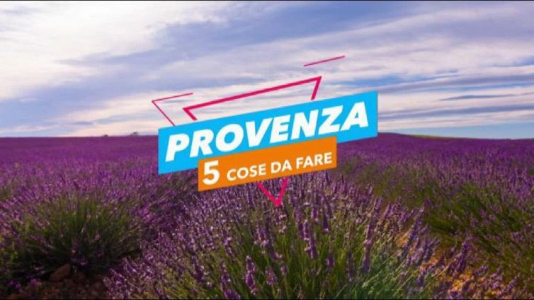 5 cose da fare in: Provenza