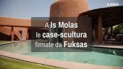 A Is Molas le case-scultura firmate da Fuksas