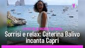 Sorrisi e relax: Caterina Balivo incanta Capri