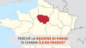 Perché la regione di Parigi si chiama Île-de-France?