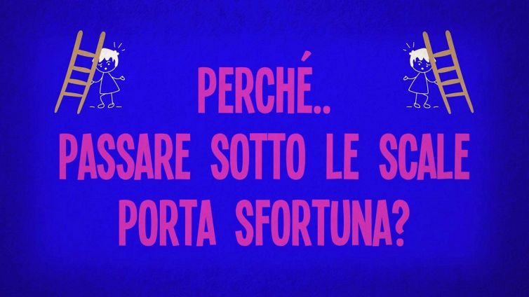 Perché passare sotto le scale porta sfortuna?